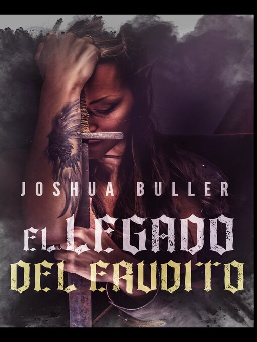 Title details for El Legado del Erudito by Joshua Buller - Available